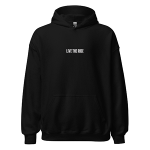 Live The Ride Hoodie
